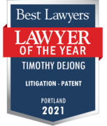 Tim DeJong Best Lawyers Lawyer of the Year 2021 Litigation Patent