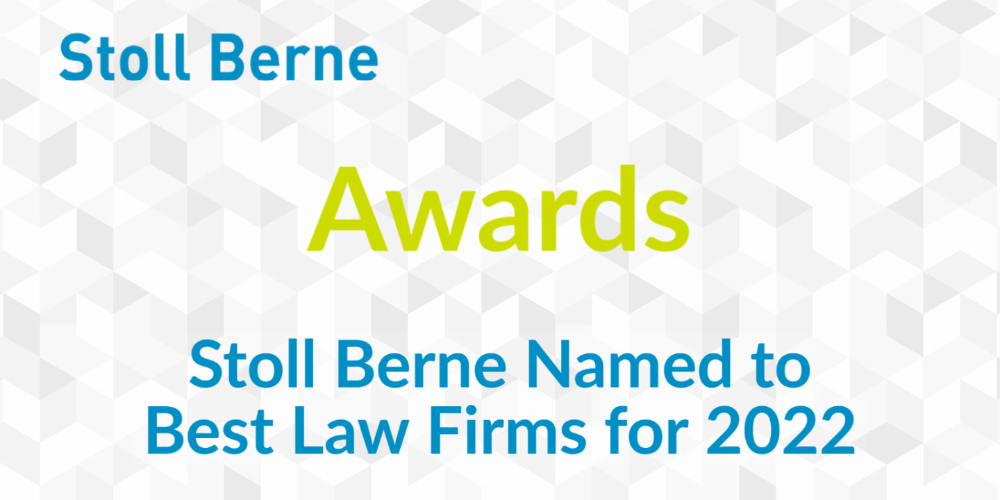 image of text Stoll Berne Awards Stoll Berne Named to Best Law Firms for 2022